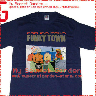 Pseudo Echo - Funky Town T Shirt 